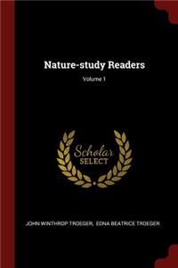 Nature-Study Readers; Volume 1