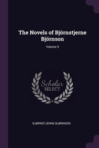 The Novels of Björnstjerne Björnson; Volume 5