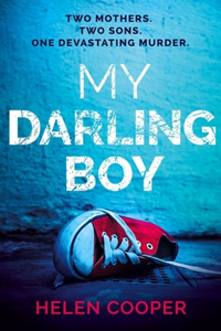 My Darling Boy: the gripping new suspense novel that will keep you on the edge of your seat for 2024