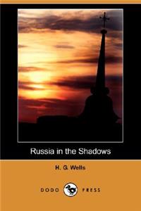 Russia in the Shadows (Dodo Press)