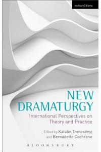 New Dramaturgy