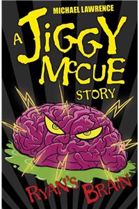 Jiggy McCue: Ryan's Brain