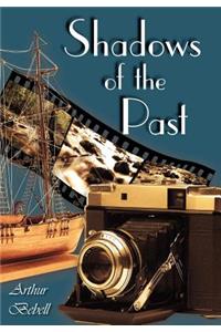 Shadows of the Past