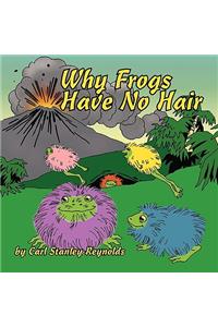 Why Frogs Have No Hair