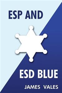 ESP and Esd Blue