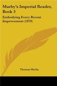 Murby's Imperial Reader, Book 3