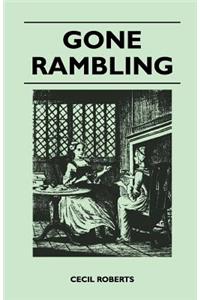 Gone Rambling