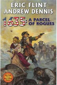 1635: A Parcel of Rogues