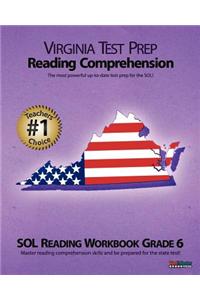 Virginia Test Prep Reading Comprehension Sol Reading Workbook Grade 6