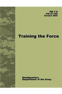 Training the Force (FM 7-0)