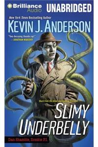 Slimy Underbelly