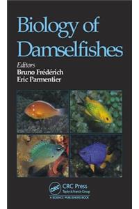 Biology of Damselfishes