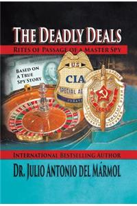 The Deadly Deals