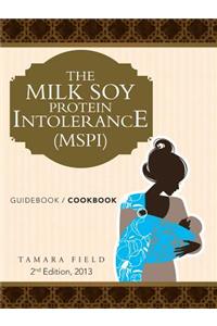 Milk Soy Protein Intolerance (Mspi)