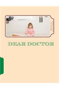 Dear doctor