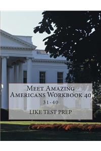 Meet Amazing Americans Workbook 40