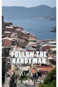 Follow The Handyman