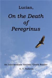 Lucian, On the Death of Peregrinus