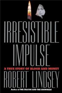 Irresistible Impulse