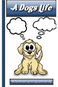 A Dogs Life