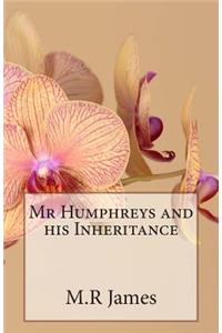 Mr Humphreys and his Inheritance
