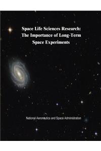 Space Life Sciences Research