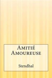 Amitié Amoureuse