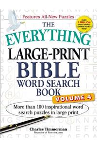 The Everything Large-Print Bible Word Search Book, Volume 4