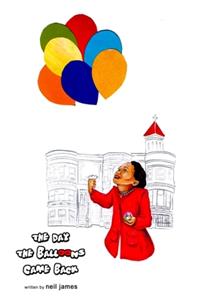 Day the Balloons Came Back