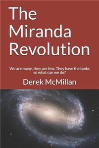 The Miranda Revolution