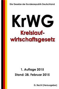 Kreislaufwirtschaftsgesetz - KrWG