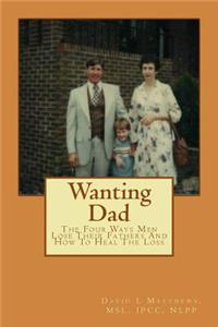 Wanting Dad