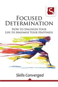 Focused Determination