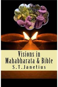 Visions in Mahabharata and Bible