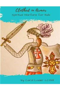 Clothed In Armor