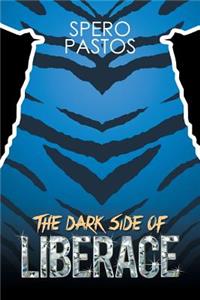 Dark Side of Liberace