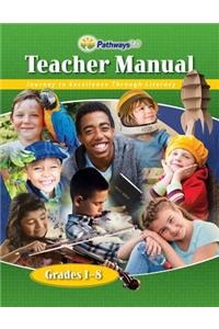 Pathways: Grades 1-8 Teacher Manual   6 Year License