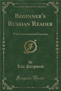 Beginner's Russian Reader
