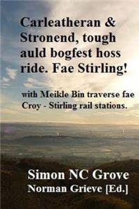 Carleatheran & Stronend, tough auld bogfest hoss ride. Fae Stirling!