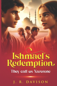 Ishmael's Redemption
