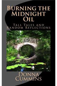 Burning the Midnight Oil