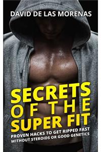 Secrets of the Super Fit