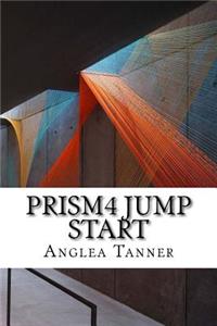 Prism4 Jump Start