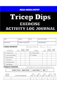 Tricep Dips Exercise Activity Log Journal