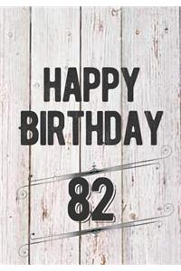 Happy Birthday 82
