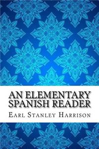 An Elementary Spanish Reader