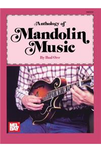 Anthology Of Mandolin Music