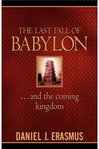 The Last Fall of Babylon