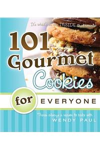 101 Gourmet Cookies for Everyone