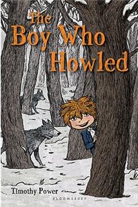 The Boy Who Howled